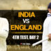 india-vs-england-4th-test,-day-2:-ഇംഗ്ലണ്ട്-290-റൺസിന്-പുറത്ത്;-ഒന്നാം-ഇന്നിങ്സിൽ-99-റണ്സ്-ലീഡ്