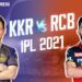 ipl-2021-rcb-vs-kkr:-ടോസ്-ബാംഗ്ലൂരിന്;-ബാറ്റിങ്-തിരഞ്ഞെടുത്തു