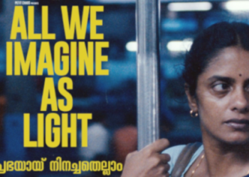 കാൻ-ഫിലിം-ഫെസ്റ്റിവലിൽ-ചരിത്രം-രചിച്ച-‘ഓൾ-വി-ഇമാജിൻ-ആസ്-ലൈറ്റ്’-കേരളത്തിൽ-പ്രദർശനമാരംഭിക്കുന്നു